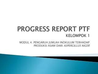 progress report ptf kelompok 1