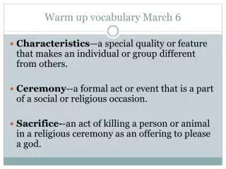 Warm up vocabulary March 6