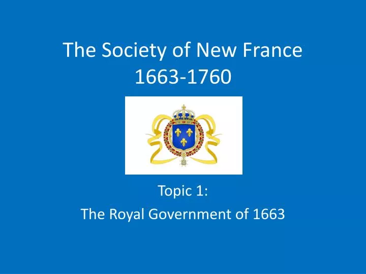 the society of new france 1663 1760
