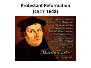 Protestant Reformation (1517-1648)