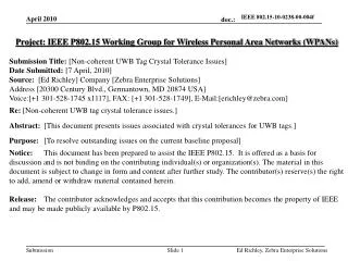 Project: IEEE P802.15 Working Group for Wireless Personal Area Networks (WPANs)