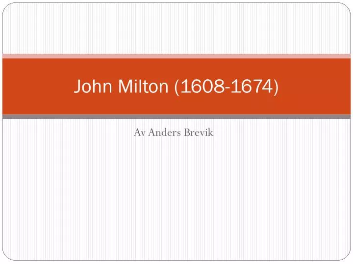 john milton 1608 1674