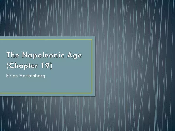 the napoleonic age chapter 19