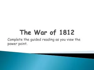 The War of 1812