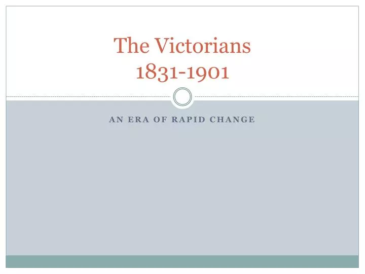 the victorians 1831 1901