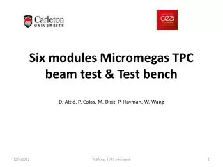 Six modules Micromegas TPC beam test &amp; Test bench