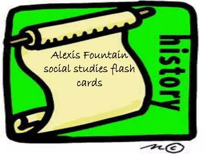 alexis fountain social studies flash cards