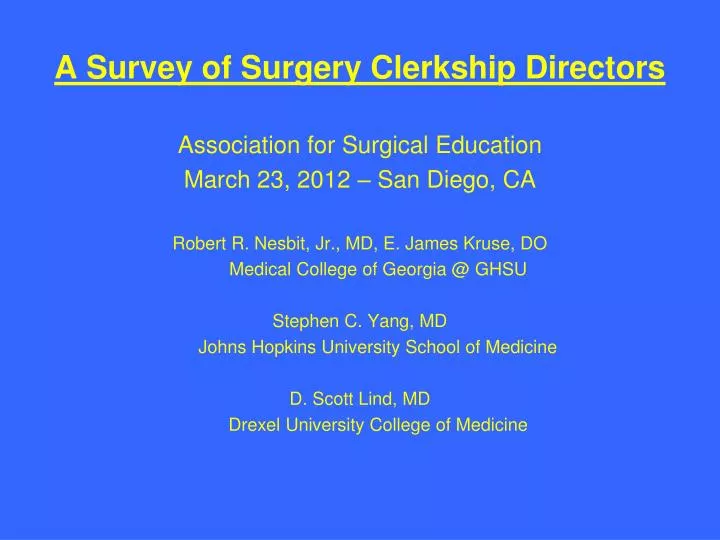 a survey of surgery clerkship directors