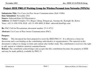 Project: IEEE P802.15 Working Group for Wireless Personal Area Networks (WPANs)