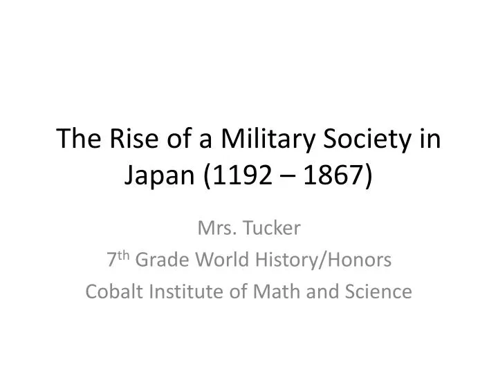 the rise of a military society in japan 1192 1867