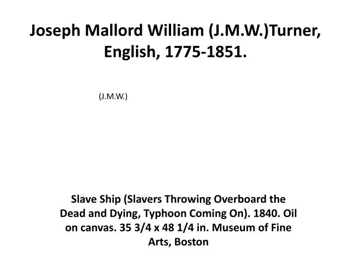 joseph mallord william j m w turner english 1775 1851
