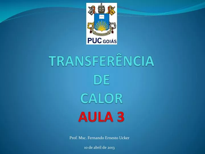 transfer ncia de calor aula 3