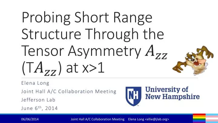 probing short range structure through the tensor asymmetry t at x 1