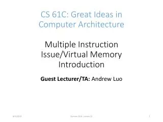 Guest Lecturer/TA: Andrew Luo