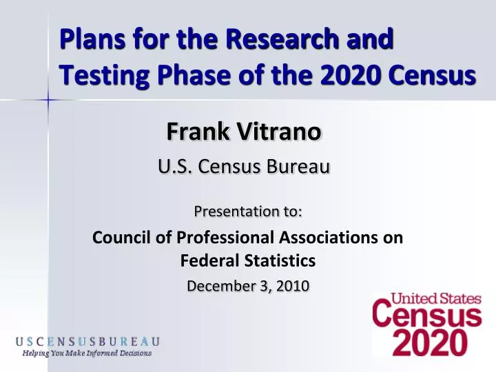plans for the research and testing phase of the 2020 census
