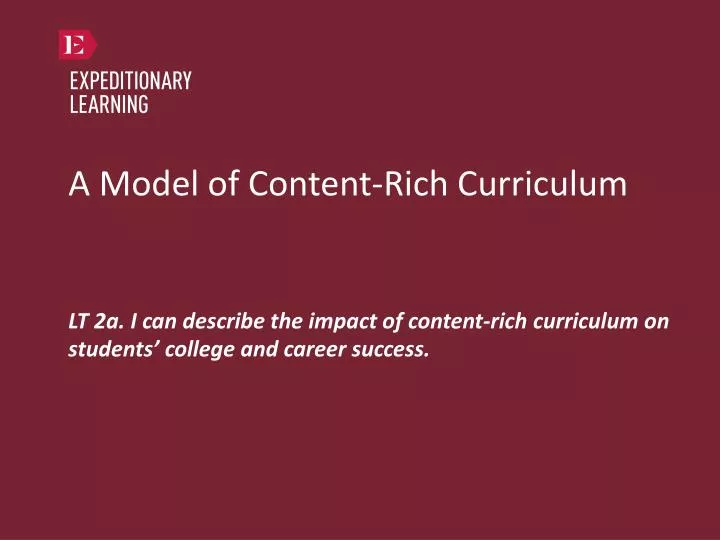 a model of content rich curriculum