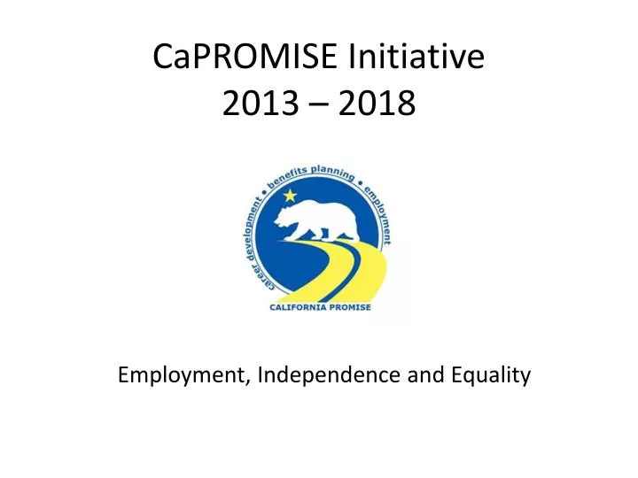 capromise initiative 2013 2018