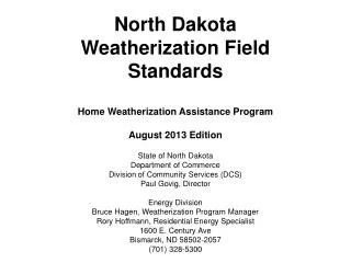 State of North Dakota Department of Commerce Division of Community Services (DCS)