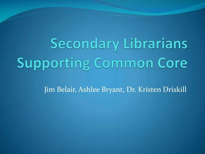secondary librarians supporting common core