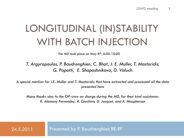 longitudinal in stability with batch injection