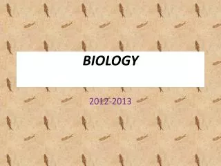 BIOLOGY