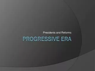 Progressive Era