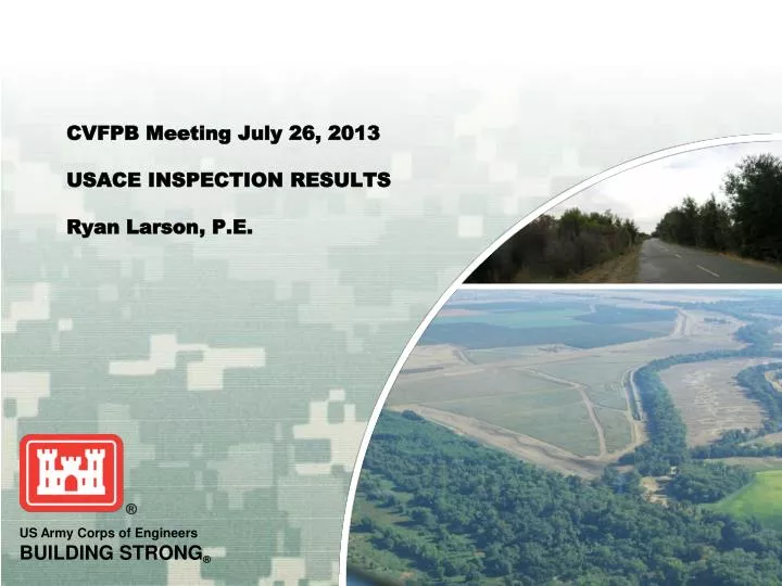 cvfpb meeting july 26 2013 usace inspection results ryan larson p e