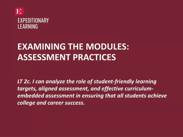 examining the modules assessment practices