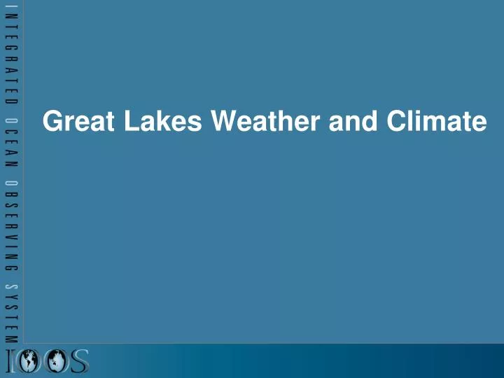 great lakes weather and climate