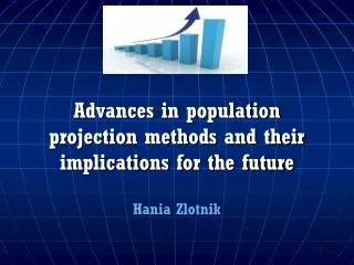 Advances in population projection methods and their implications for the future
