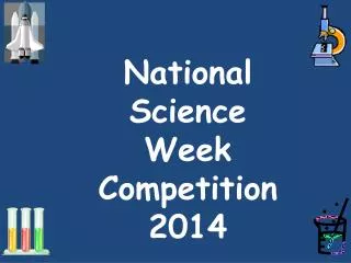 National Science Week Competition 2014