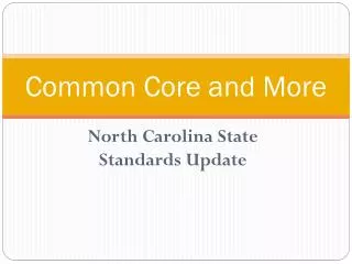 Common Core and More