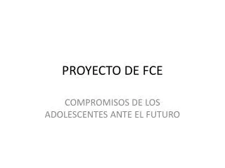 proyecto de fce