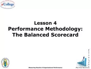 Lesson 4 Performance Methodology: The Balanced Scorecard