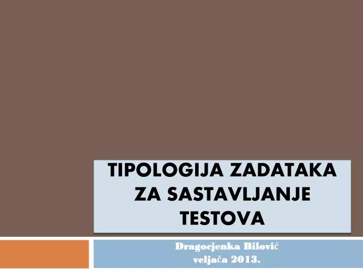 tipologija zadataka za sastavljanje testova