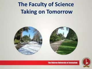 The Faculty of Science Taking on Tomorrow