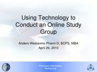 Using Technology to Conduct an Online Study Group