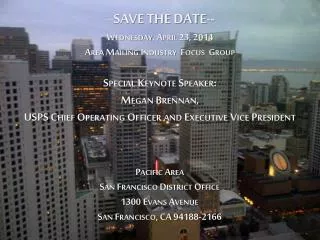 Pacific Area San Francisco District Office 1300 Evans Avenue San Francisco, CA 94188-2166