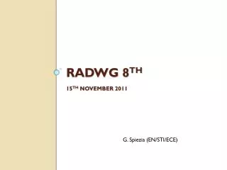 RADWG 8 th 15 th November 2011