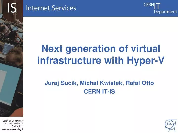 next generation of virtual infrastructure with hyper v