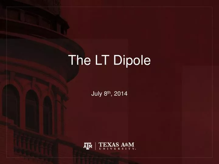 the lt dipole