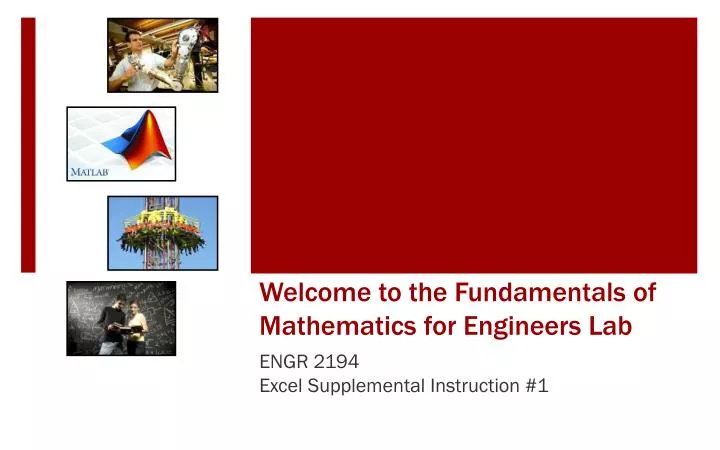 welcome to the fundamentals of mathematics for engineers lab