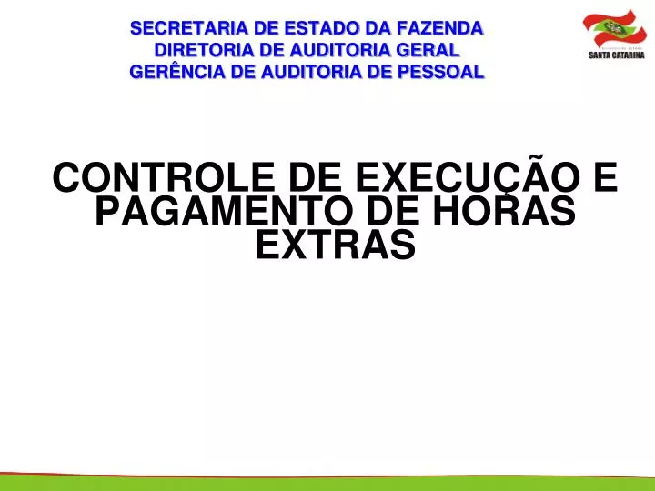 secretaria de estado da fazenda diretoria de auditoria geral ger ncia de auditoria de pessoal