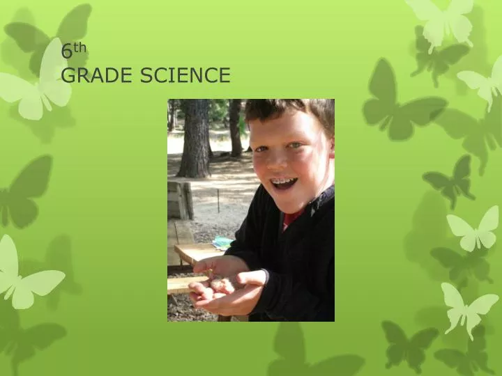 6 th grade science