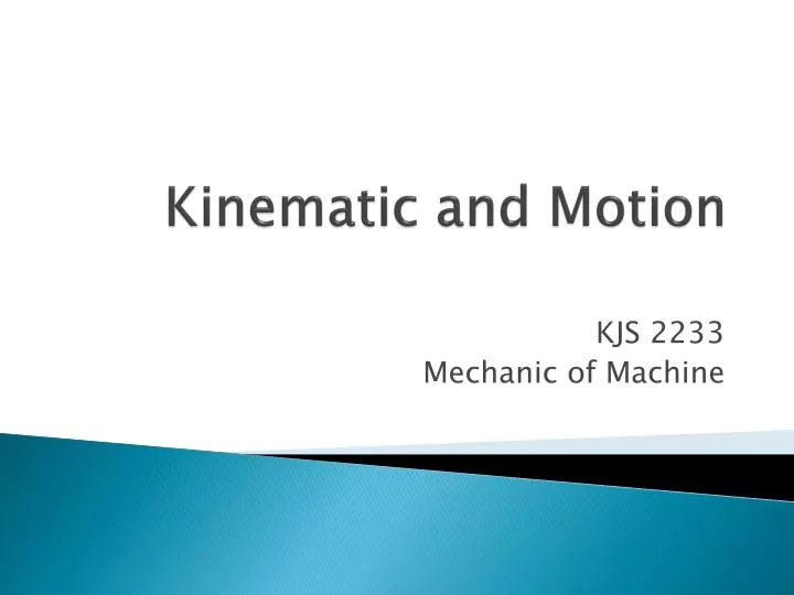 kinematic and motion