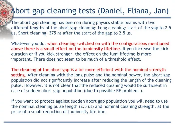 abort gap cleaning tests daniel eliana jan
