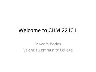 welcome to chm 2210 l