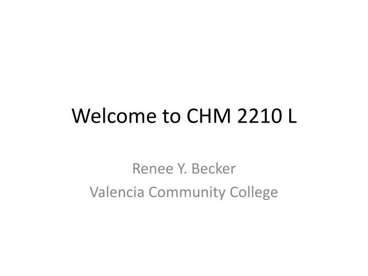 welcome to chm 2210 l