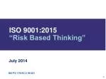 ISO 9001:2015 “Risk Based Thinking” - slide 1