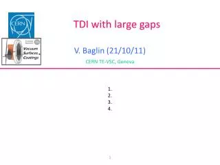 TDI with large gaps